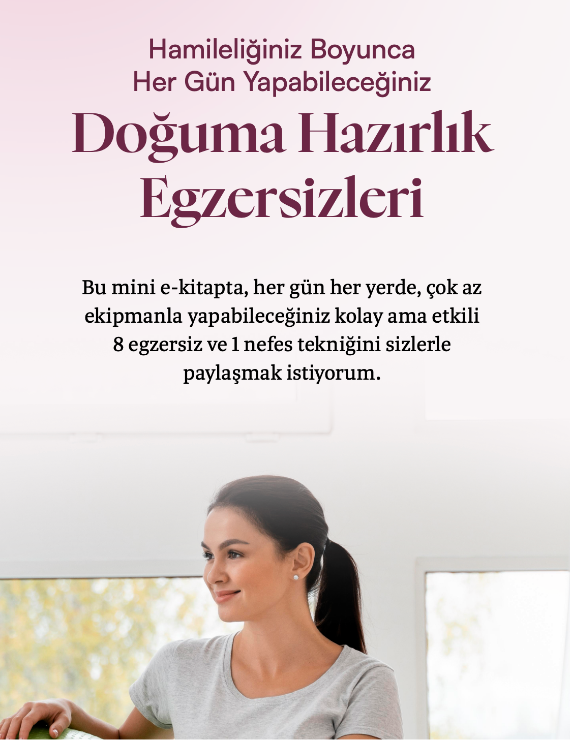 Doğuma Hazırlık İçin Ücretsiz Mini Başlangıç Kitapçığı