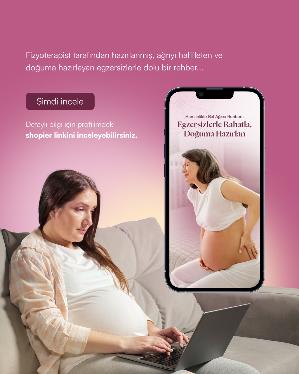 Hamilelikte Bel ve Sırt Ağrılarını Rahatlatma Rehberi
